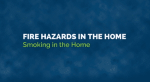 fire hazards: smoking indoors