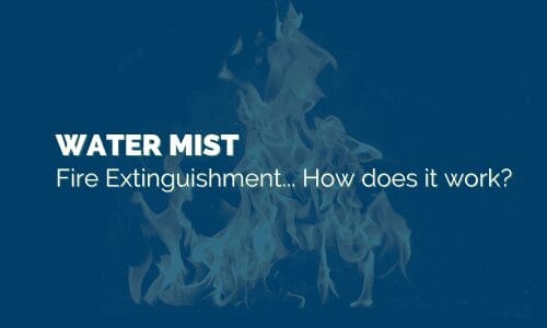 water mist fire extinguishment