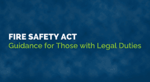 Fire Safety Act Guidance
